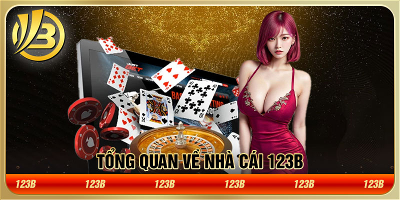 Tổng quan về nhà cái 123B