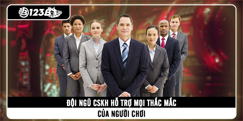 doi-ngu-cskh-ho-tro-moi-thac-mac-cua-nguoi-choi